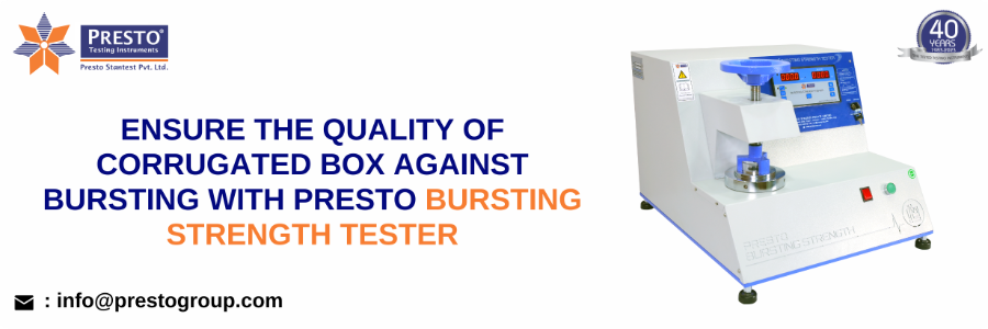 Ensure the quality of corrugated box against bursting with Presto bursting strength tester